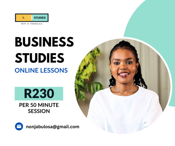 Business Studies one-on-one lessons with qualified teacher, caps, south africa, nsc, matric, pass business studies, expert tutoring, per hour